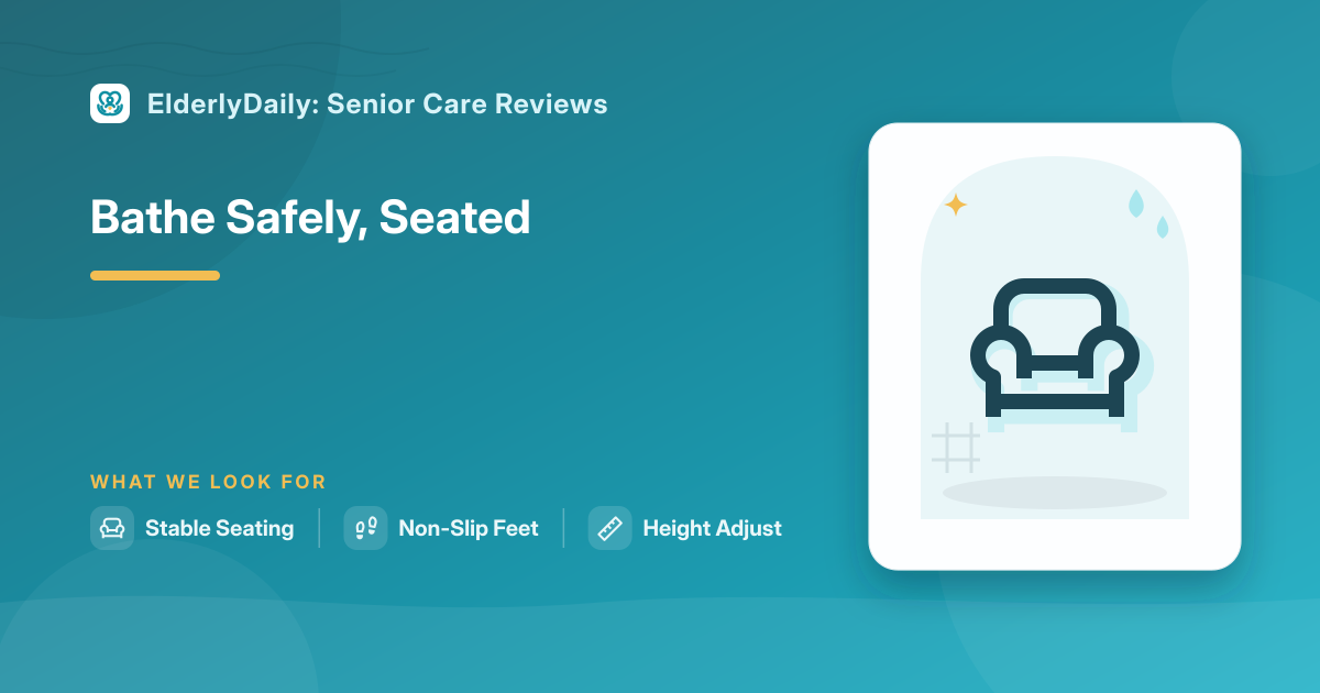 Illustrated review cover — Best Shower Chairs for Seniors